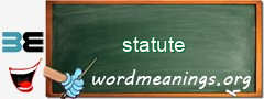 WordMeaning blackboard for statute